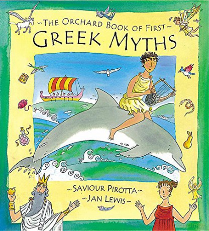The Orchard Book of First Greek Myths (Orchard Myths S) - Saviour Pirotta [KSIĄŻKA]