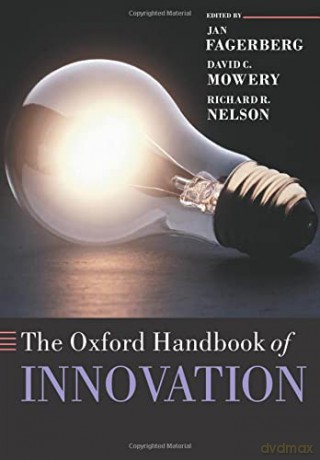 The Oxford Handbook of Innovation (Oxford Handbooks) - Jan Fagerberg [KSIĄŻKA]