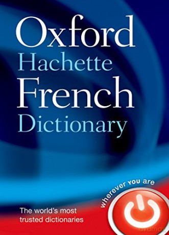 The Oxford-Hachette French Dictionary: French-English, English-French [KSIĄŻKA]
