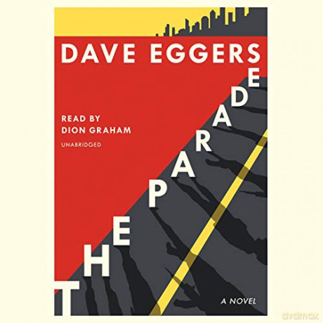 The Parade - Dave Eggers [KSIĄŻKA]