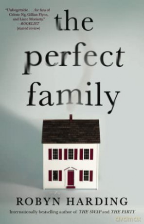 The Perfect Family - Robyn Harding [KSIĄŻKA]