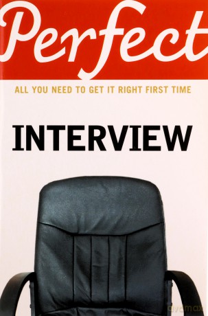 The Perfect Interview: All you need to get it right the first time (Perfect (Random House)) - Max Eggert [KSIĄŻKA]