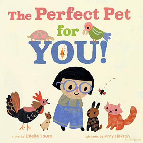 The Perfect Pet for You! - Estelle Laure [KSIĄŻKA]