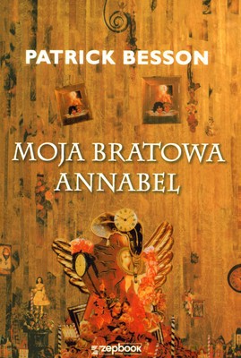 Moja Bratowa Annabel - Patrick Besson [KSIĄŻKA]