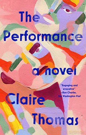 The Performance - Claire Thomas [KSIĄŻKA]