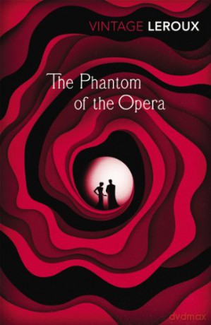 The Phantom of the Opera - Gaston Leroux [KSIĄŻKA]