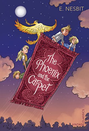 The Phoenix and the Carpet: E. Nesbit (Vintage Children's Classics) - Edith Nesbit [KSIĄŻKA]