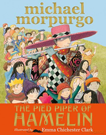 The Pied Piper of Hamelin - Michael Morpurgo [KSIĄŻKA]