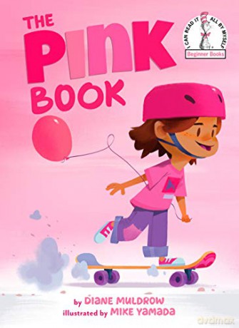 The Pink Book (Beginner Books) (Beginner Books(r)) - Diane Muldrow [KSIĄŻKA]