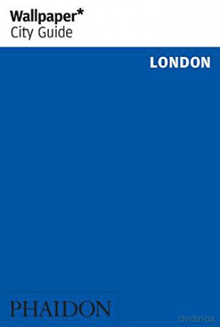 Wallpaper* City Guide London [KSIĄŻKA]