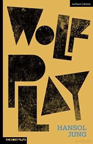 Wolf Play (Modern Plays) - Jung Hansol [KSIĄŻKA]
