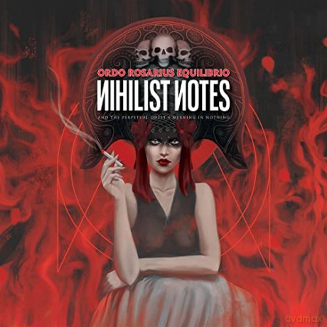 Ordo Rosarius Equilibrio: Nihilist Notes (And the perpetual Quest 4 Meaning) [CD]