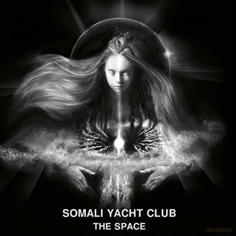 Somali Yacht Club: The Space (digipack) [CD]