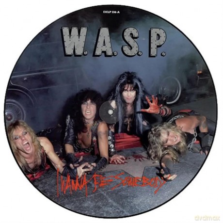 W.A.S.P.: I Wanna Be Somebody (Picture) (RSD) [Winyl]