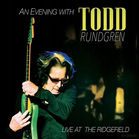 An Evening With Todd Rundgren - Live At The Ridgefield [Blu-Ray]