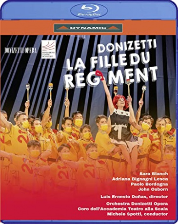 Gaetano Donizetti: La Fille Du Regiment [Blu-Ray]