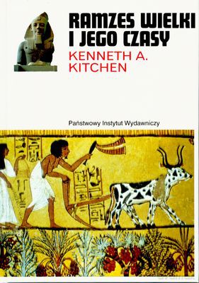 Ramzes Wielki I Jego Czasy - Kenneth A. Kitchen [KSIĄŻKA]