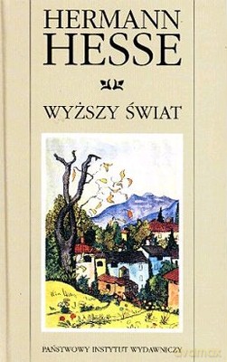 Wyższy Świat - Hermann Hesse [KSIĄŻKA]