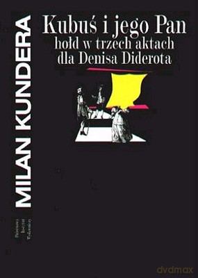 Kubuś I Jego Pan - Milan Kundera [KSIĄŻKA]