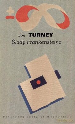 Ślady Frankensteina - Jon Turney [KSIĄŻKA]