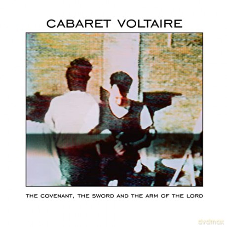 Cabaret Voltaire: The Covenant The Sword And The Arm Of The Lord [Winyl]