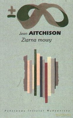 Ziarna Mowy - Jean Aitchison [KSIĄŻKA]