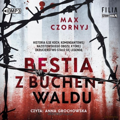 Bestia z Buchenwaldu - Max Czornyj [AUDIOBOOK]
