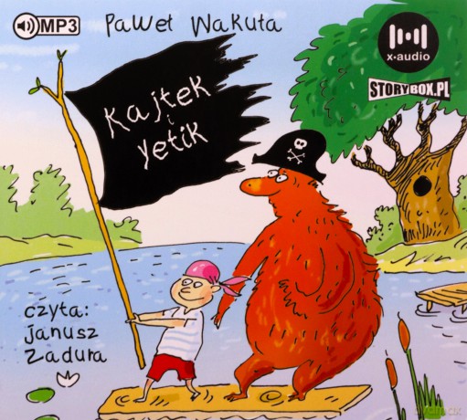 Kajtek i Yetik - Paweł Wakuła [AUDIOBOOK]