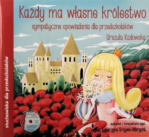 Każdy ma własne królestwo - Urszula Kozłowska [AUDIOBOOK]