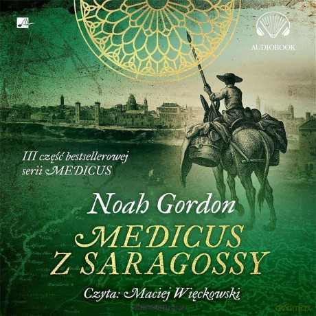 Medicus z Saragossy - Noah Gordon [AUDIOBOOK]