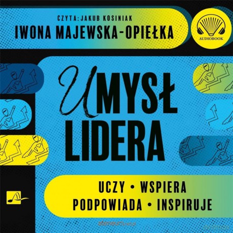 Umysł Lidera - Iwona Majewska-Opiełka [AUDIOBOOK]