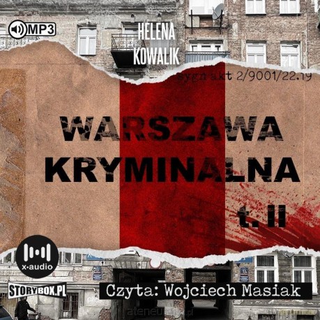 Warszawa kryminalna (Tom 2) - Helena Kowalik [AUDIOBOOK]