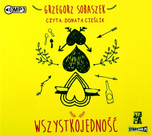 Wszystkojedność - Monika Szwaja [AUDIOBOOK]