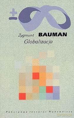Globalizacja - Zygmunt Bauman [KSIĄŻKA]