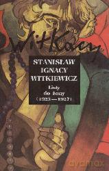 Listy Do Żony 1923-1927 Stanisław Ignacy Witkiewicz - Stanisław Ignacy Witkiewicz [KSIĄŻKA]