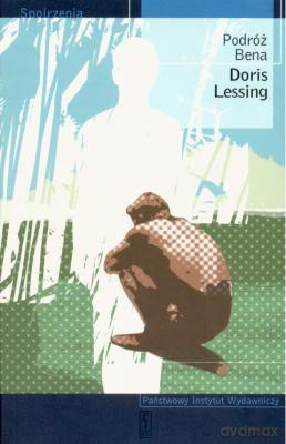 Podróż Bena - Doris Lessing [KSIĄŻKA]