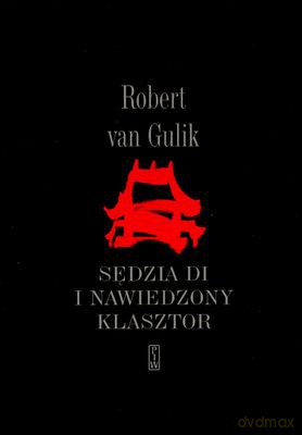 Sędzia Di I Nawiedzony Klasztor - Robert Van Gulik [KSIĄŻKA]