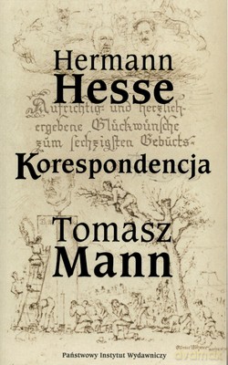 Korespondencja Herman Hesse Tomasz Mann [KSIĄŻKA]
