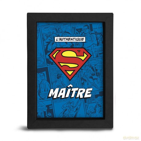 SUPERMAN - Frame - LAUTHENTIQUE S MAÎTRE x8