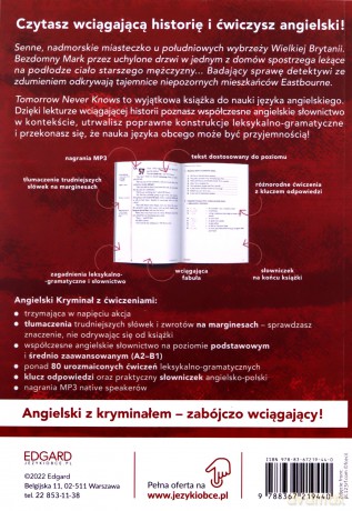 Angielski. Kryminał z ćwiczeniami. Tomorrow Never Knows. Co przyniesie jutro - Kevin Hadley [KSIĄŻKA]