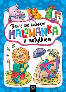 Bawię się kolorami. Malowanka z motylkiem - Agata Kaczyńska [KSIĄŻKA]