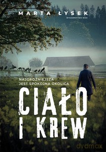 Ciało i krew - Marta Łysek [KSIĄŻKA]