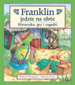 Franklin jedzie na obóz - Paulette Bourgeois [KSIĄŻKA]