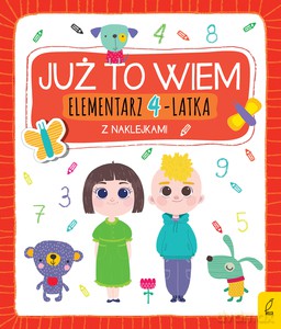 Już to wiem. Elementarz 4-latka - Katarzyna Borecka [KSIĄŻKA]