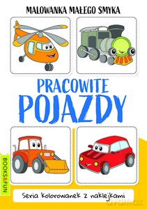 Malowanka Małego Smyka. Pracowite pojazdy [KSIĄŻKA]