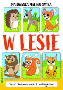 Malowanka małego smyka. W lesie [KSIĄŻKA]