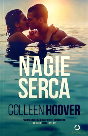 Nagie serca - Colleen Hoover [KSIĄŻKA]