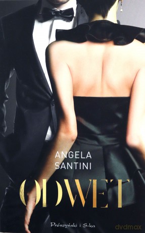 Odwet - Angela Santini [KSIĄŻKA]