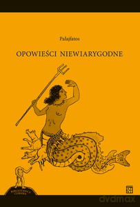Opowieści niewiarygodne - Palajfatos [KSIĄŻKA]