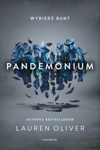 Pandemonium - Lauren Oliver [KSIĄŻKA]